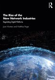 The Rise of the New Network Industries (eBook, ePUB)