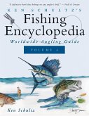 Ken Schultz's Fishing Encyclopedia Volume 4