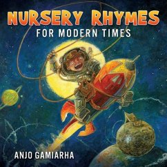 Nursery Rhymes for Modern Times - Gamiarha, Anjo