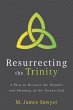 Resurrecting the Trinity - Bild 1