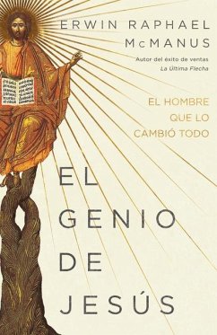 El Genio de Jesús - McManus, Erwin Raphael