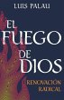 El Fuego de Dios - Bild 1
