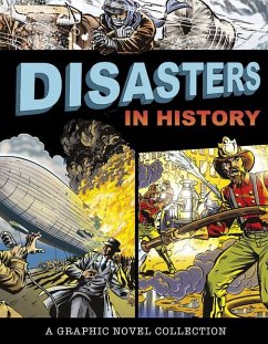 Disasters in History: A Graphic Novel Collection - Lemke, Donald B.; Sutcliffe, Jane; Adamson, Heather