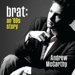 Brat Lib/E: An '80s Story - McCarthy, Andrew