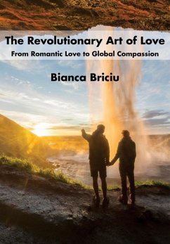 The Revolutionary Art of Love - Briciu, Bianca