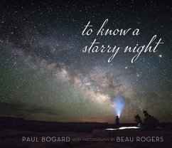 To Know a Starry Night - Bogard, Paul