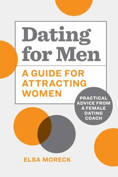 Dating for Men - Moreck, Elsa