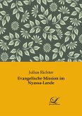 Evangelische Mission im Nyassa-Lande