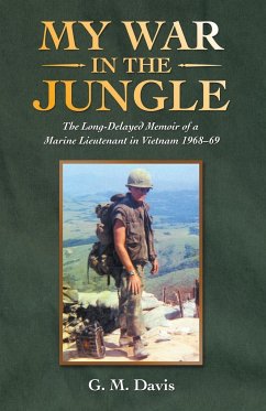 My War in the Jungle - Davis, G. M.