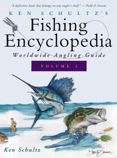 Ken Schultz's Fishing Encyclopedia Volume 3 - Schultz, Ken