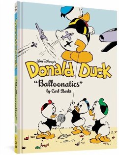 Walt Disney's Donald Duck Balloonatics - Barks, Carl; Jippes, Daan