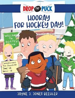 Hooray for Hockey Day! - Jones Beehler, Jayne J