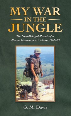 My War in the Jungle - Davis, G. M.