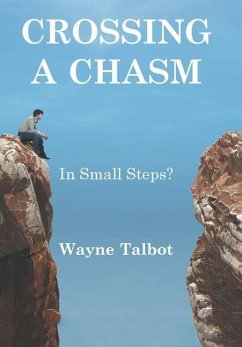 Crossing a Chasm - Talbot, Wayne
