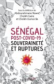 Sénégal post-Covid-19 : souveraineté et ruptures