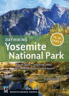 Day Hiking: Yosemite National Park - Turner, Scott