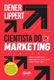 O cientista do marketing digital (eBook, ePUB) O cientista do marketing digital (eBook, ePUB)