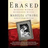 Erased Lib/E: Missing Women, Murdered Wives