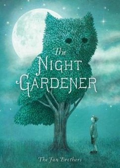 The Night Gardener - Fan, Terry; Fan, Eric