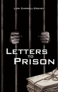 Letters to Prison - Carroll-Creasy, Lori