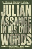 Julian Assange in His Own Words