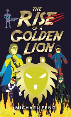 The Rise of a Golden Lion - Feng, Michael