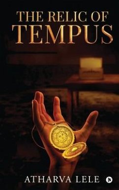 The Relic of Tempus - Atharva Lele