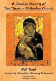 A Concise History of the Russian Orthodox Church