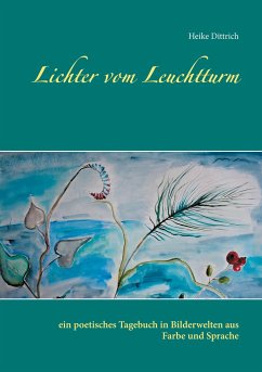 Lichter vom Leuchtturm - Dittrich, Heike