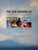 The Sea Among Us: The Amazing Strait of Georgia