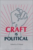 Craft is Political (eBook, ePUB)