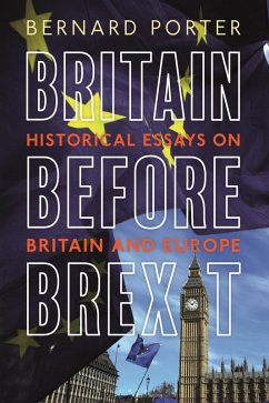 Britain Before Brexit (eBook, PDF) - Porter, Bernard