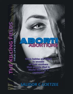 Abort! Abortions - Coetzee, Salidor C.