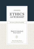 Ethics as Worship