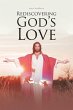 Rediscovering God's Love - Bild 1