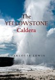 The Yellowstone Caldera