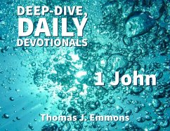 Cover Deep-Dive, Daily Devotionals 1 John (eBook, ePUB)