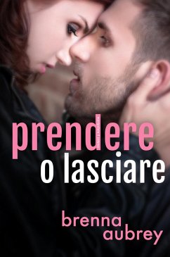 Cover Prendere o lasciare (Manipolare il Sistema, #8) (eBook, ePUB)