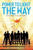 Power to Light the Way (eBook, ePUB)