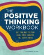 The Positive Thinking Workbook - Bild 1