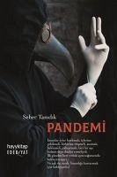 Pandemi - Tanidik, Seher