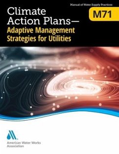 M71 Climate Action Plans - Adaptive Management Strategies for Utilities - Awwa