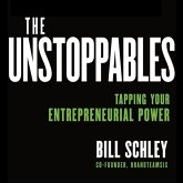The Unstoppables Lib/E: Tapping Your Entrepreneurial Power
