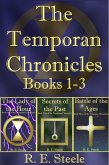 The Temporan Chronicles Books One - Three (eBook, ePUB) The Temporan Chronicles Books One - Three (eBook, ePUB)