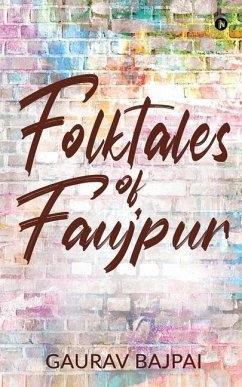 Folktales of Faujpur - Gaurav Bajpai