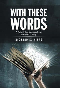With These Words - Hipps, Richard S.