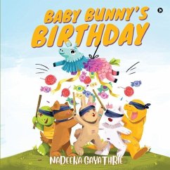 Baby Bunny's Birthday - Nadeeka Gayathrie