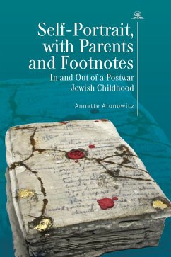 Self-Portrait, with Parents and Footnotes - Aronowicz, Annette