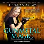 Gunmetal Magic Lib/E: A Novel in the World of Kate Daniels