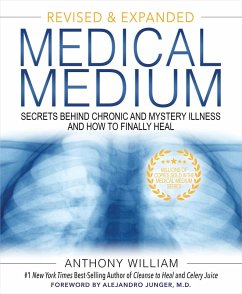 Medical Medium Revised and Expanded Edition (eBook, ePUB) - William, Anthony